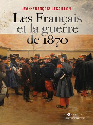 cover image of Les Français et la guerre de 1870